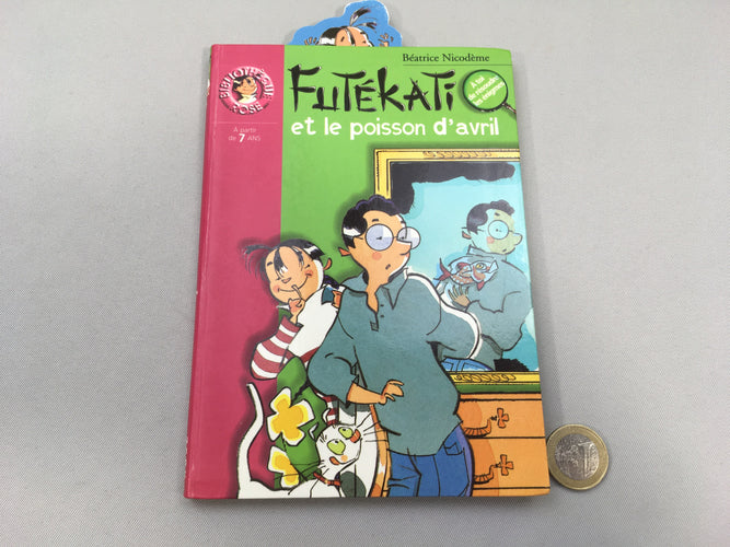 Futékati et le poisson d'avril + Marque page-Bibliothèque rose ++7a, moins cher chez Petit Kiwi