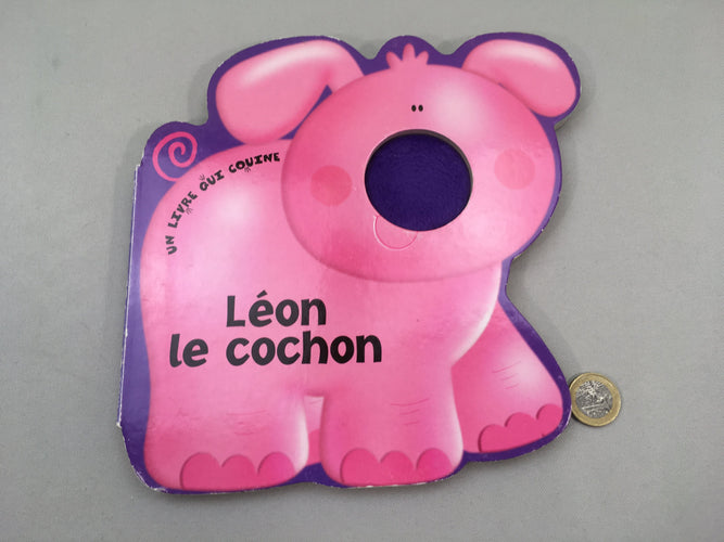 Léon le cochon-Le livre qui couine, moins cher chez Petit Kiwi