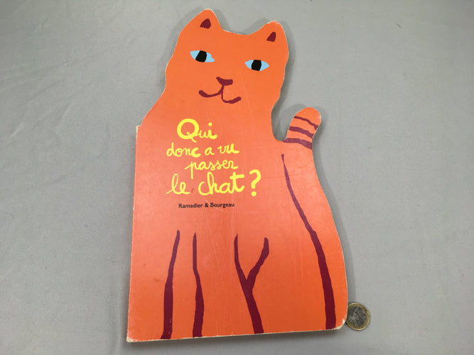 Qui donc a vu passer le chat?, moins cher chez Petit Kiwi